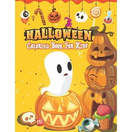 Halloween Coloring Book For Kids: Amazing children coloring hand drawn doodle style pumpkin, ghost, bat, autumn, shadows and more, fantasy coloring book of Halloween for kids super gift idea for kids