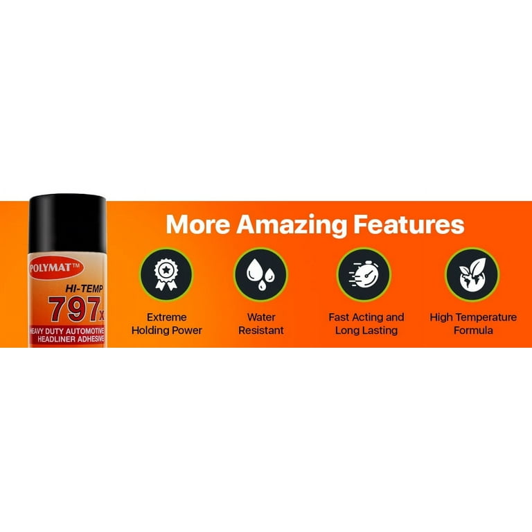 48: 20oz Can (13oz Net) Polymat 797 Hi-Temp Spray Glue Adhesive: Industrial Grade High Temperature Glue, Heat and Water Resistant Spray Adhesive for