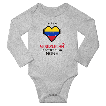 

1/2 Half Venezuelan is Better Than None Cute Baby Long Slevve Bodysuit Outfits (Gray 3-6 Months)