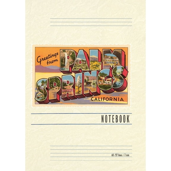 Vintage Lined Notebook Greetings from Palm Springs, California (Paperback)