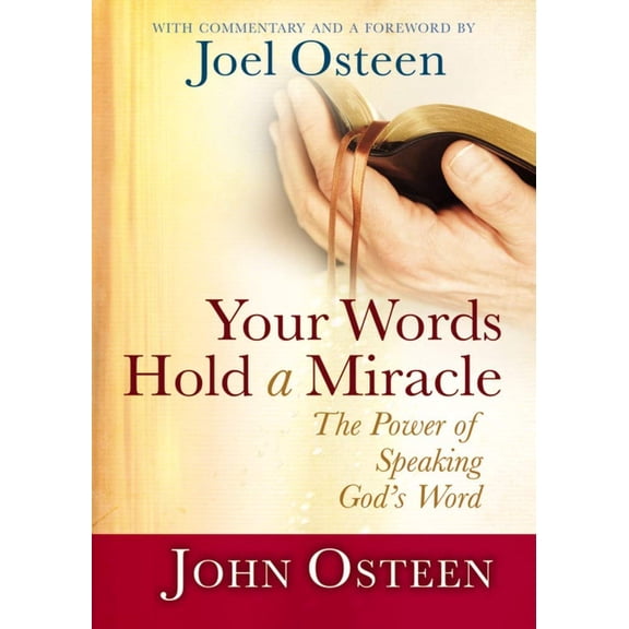 Pre-Owned Your Words Hold a Miracle: The Power of Speaking God's Word Hardcover