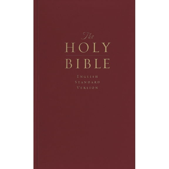Pre-Owned Holy Bible: English Standard Version, The Value Church and Pew Edition, Burgunday (Hardcover) 1433534169 9781433534164