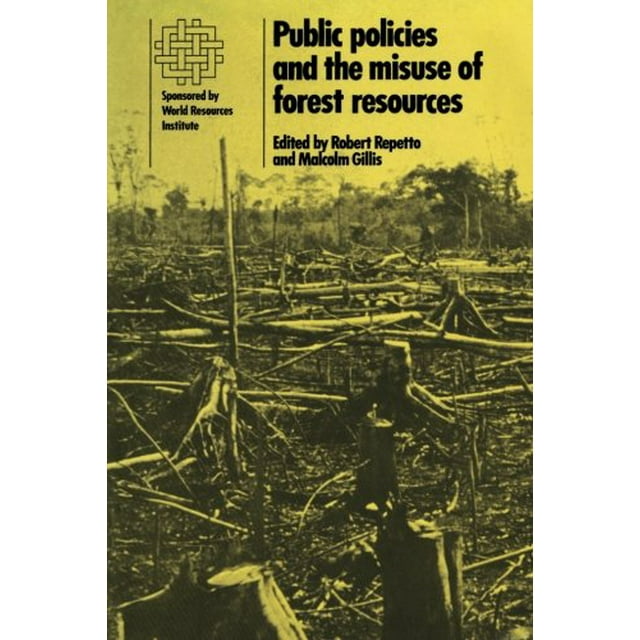 Politiques Publiques et Utilisation Abusive des Ressources Forestières