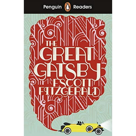 Penguin Readers Level 3: The Great Gatsby (ELT Graded Reader) (Paperback) by F Scott Fitzgerald