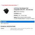 thumbnail image 2 of Left Driver Side Bumper End - Compatible with 2014 - 2016 Kia Soul 2015, 2 of 2