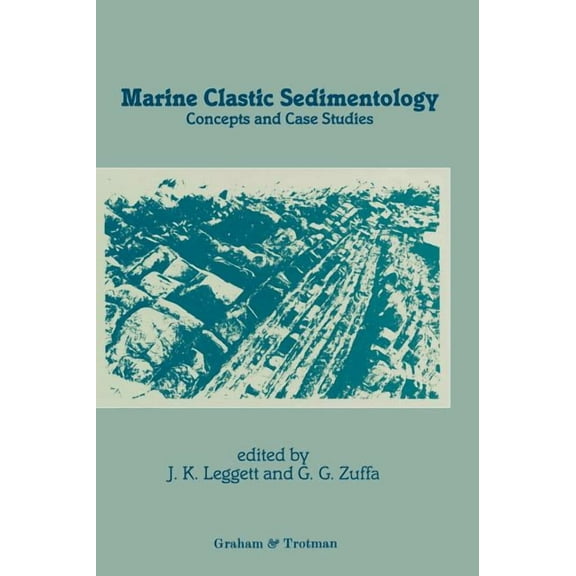Marine Clastic Sedimentology: Concepts and Case Studies, (Hardcover)