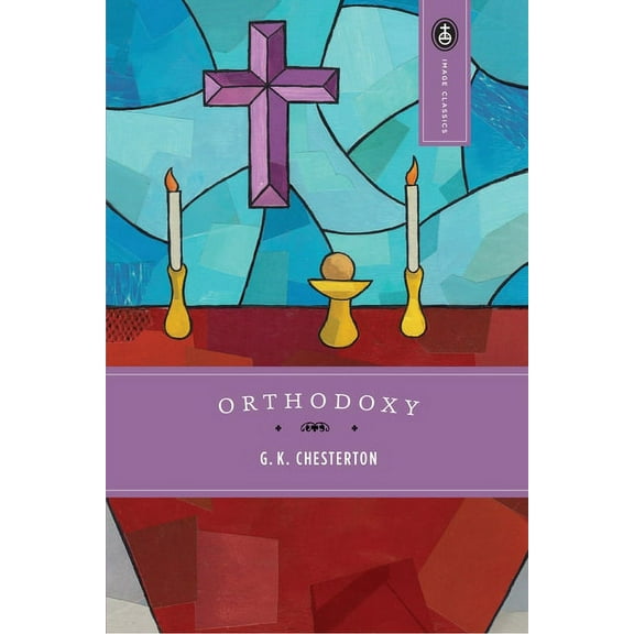 Image Classics Orthodoxy, Book 12, (Paperback)