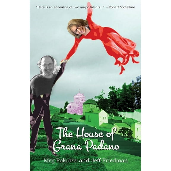 The House of Grana Padano, (Paperback)