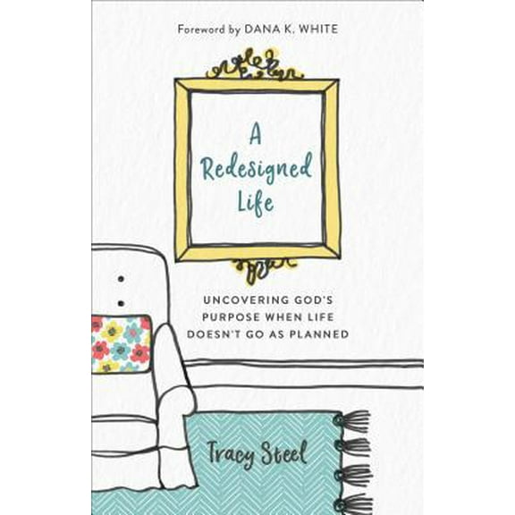 Pre-Owned Redesigned Life (Paperback) 0800735536 9780800735531