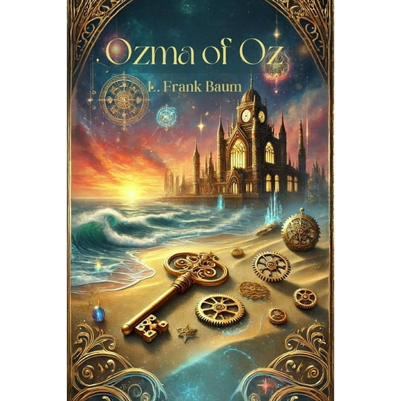 Ozma of Oz, (Paperback)