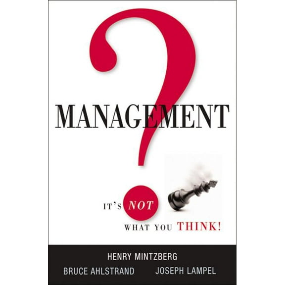 Management? It's Not What You Think! (Hardcover)