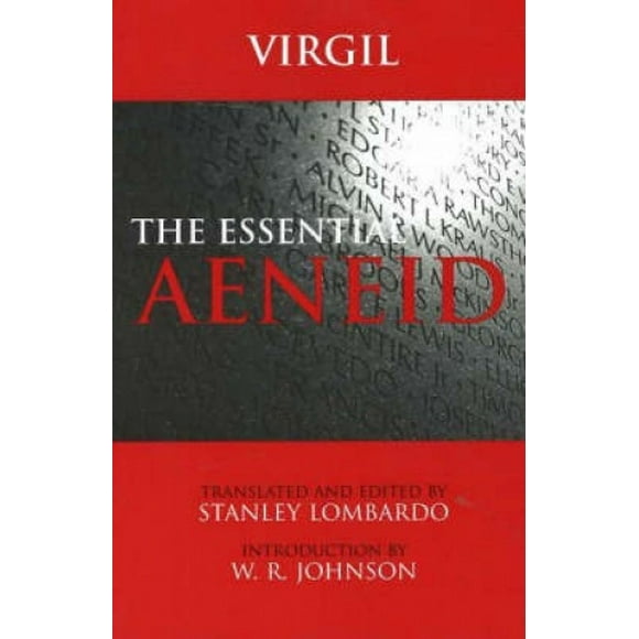 The Essential Aeneid (Hackett Classics)