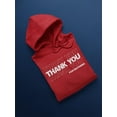 thumbnail image 3 of Thank You, For Nothing Hoodie Men -GoatDeals Designs, Male XX-Large, 3 of 4