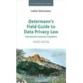 thumbnail image 1 of Determann?s Field Guide To Data Privacy Law: International Corporate Compliance, 1 of 1