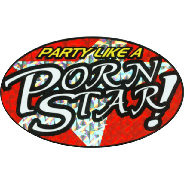 Party Like a Porn Star 3" X 5" Sticker
