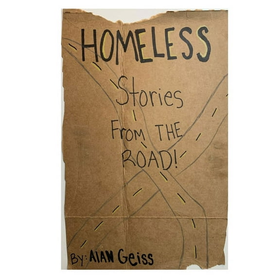 HOMELESS - Stories from the Road (Paperback)