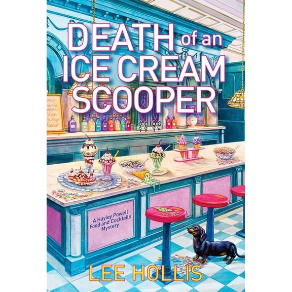 Hayley Powell Mystery Death of an Ice Cream Scooper, (Paperback)