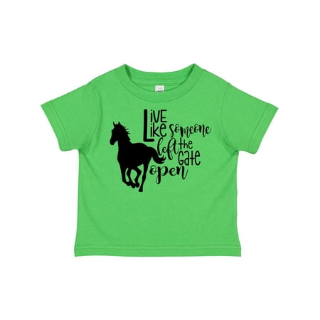 

Inktastic Live Like Someone Left the Gate Open Horse Silhouette Gift Toddler Boy or Toddler Girl T-Shirt