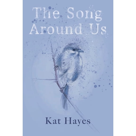 The Song Around Us, (Paperback)