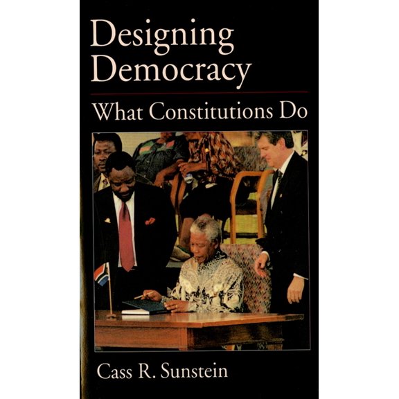 Designing Democracy: What Constitutions Do, (Paperback)