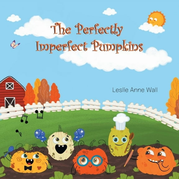 The Perfectly Imperfect Pumpkins, (Paperback)