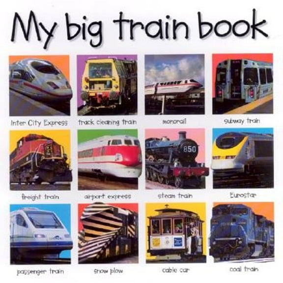 Pre-Owned My Big Train Book (Priddy Books Big Ideas for Little People) Paperback