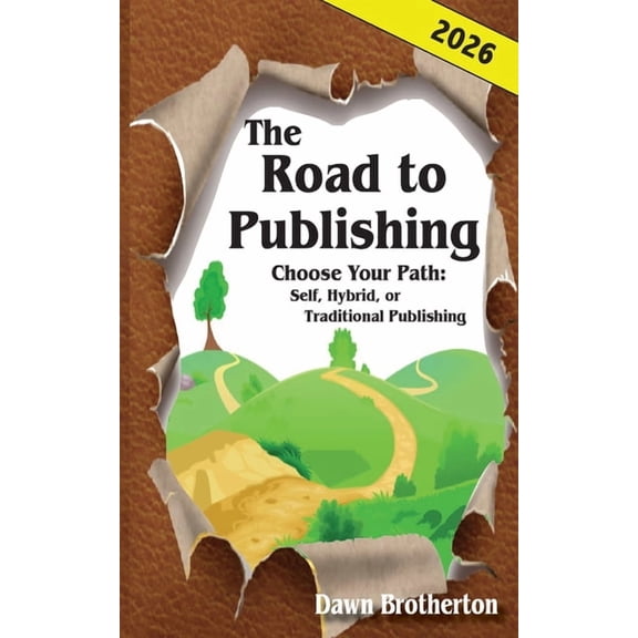 The Road to Publishing, 2026 Version, (Paperback)