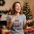 thumbnail image 4 of Womens Be Jolly Or Leave T Shirt Funny Christmas Party Cheer Graphic Novelty Tee Womens Graphic Tees, 4 of 9