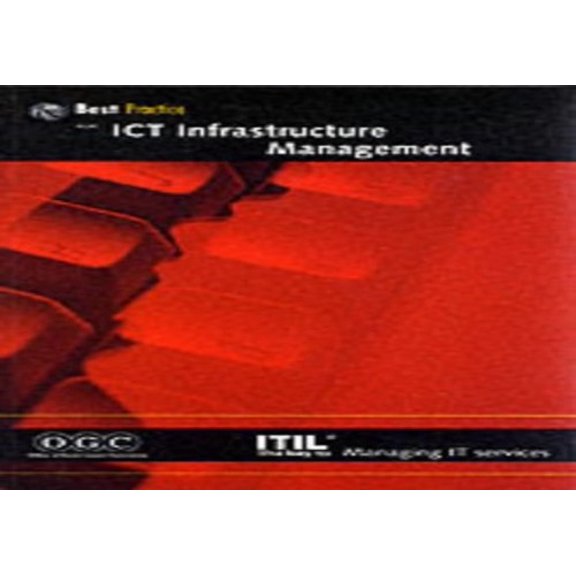 Pre-Owned Ict Infrastructure Management (It Infrastructure Library Series) (Paperback) 0113308655 9780113308651