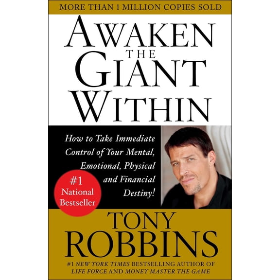 Pre-Owned Awaken the Giant Within: How to Take Immediate Control of Your Mental, Emotional, Physical and Financial