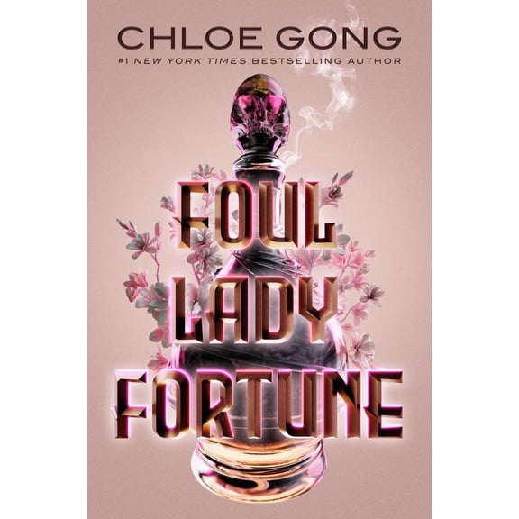 Chloe Gong: Foul Lady Fortune (Paperback)