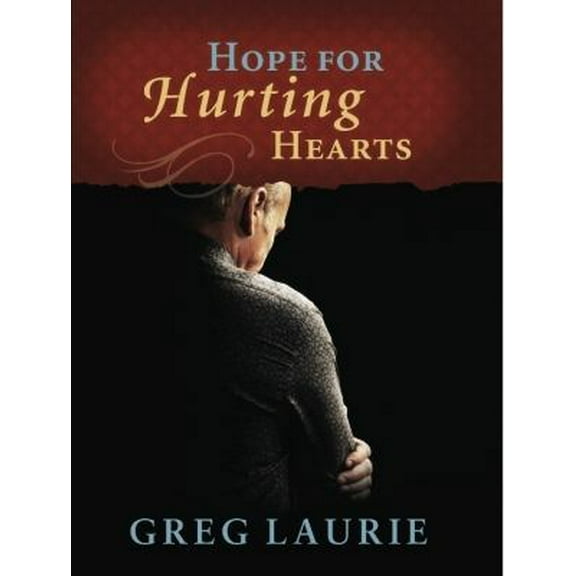 Pre-Owned Hope for Hurting Hearts (Hardcover) 0980183146 9780980183146