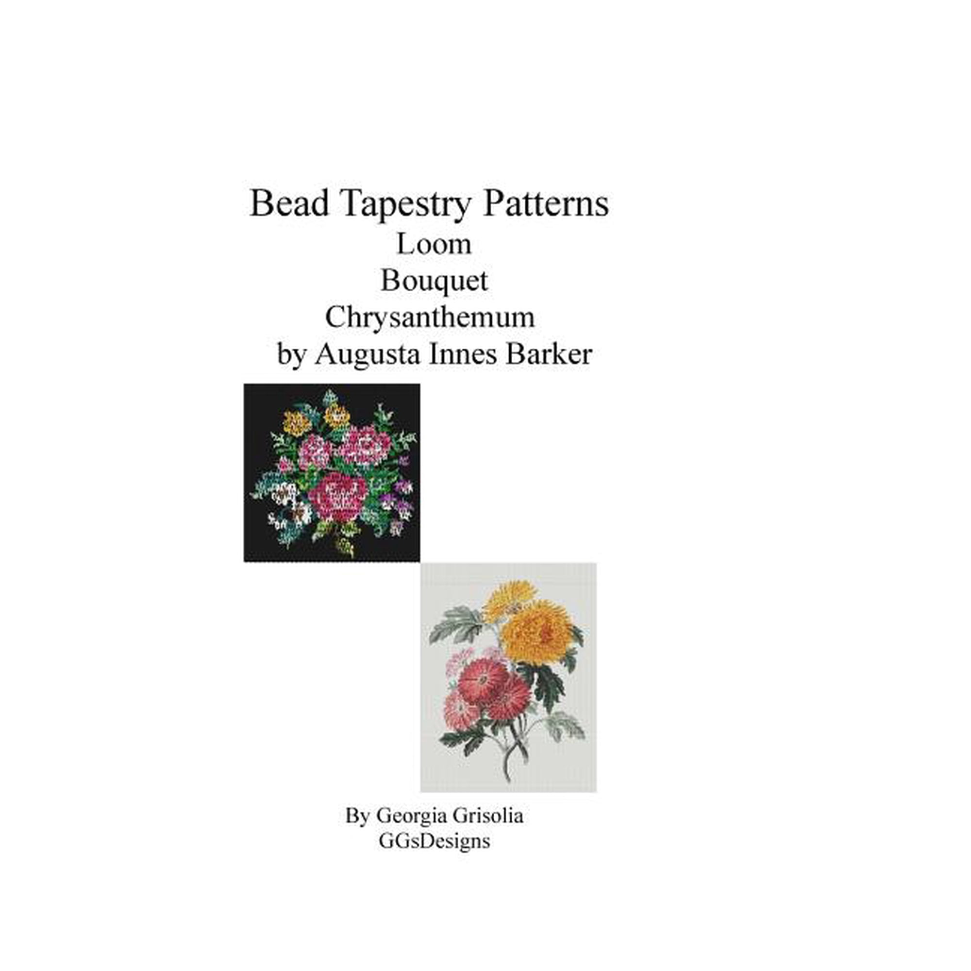 Bead Tapestry Patterns Loom Bouquet Chrysanthemum by Augusta Innes Baker with