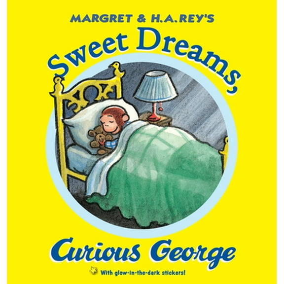 Pre-Owned Sweet Dreams, Curious George [With Sticker(s)] (Hardcover) 0544038800 9780544038806