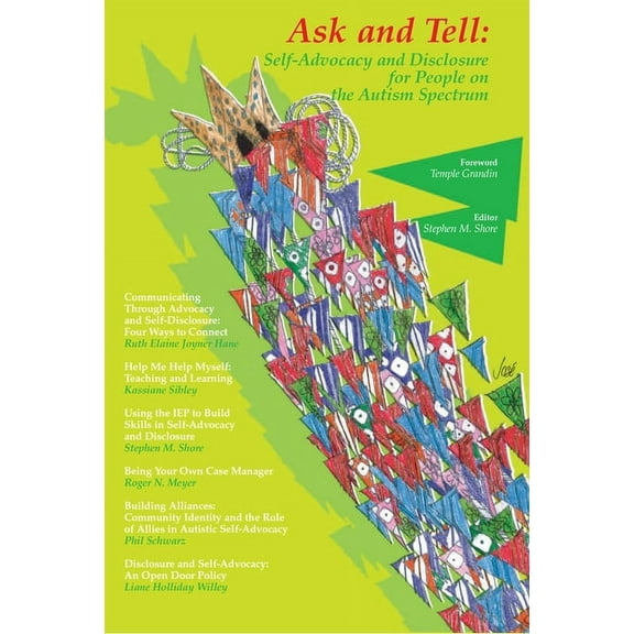 Ask and Tell: Self-Advocacy and Disclosure for People on the Autism Spectrum, (Paperback)