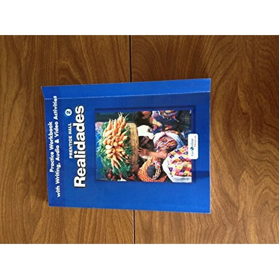 Pre-Owned Prentice Hall Spanish: Realidades Practice Workbook/Writing Level 2 2005c (Paperback) 0131164643 9780131164642