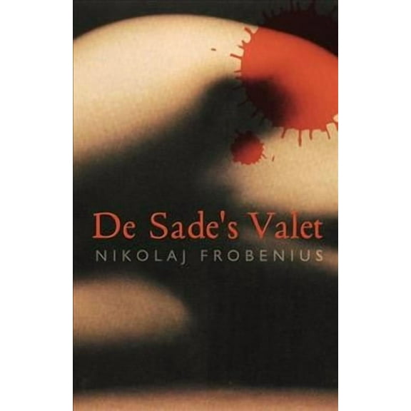 De Sade's Valet (Paperback)