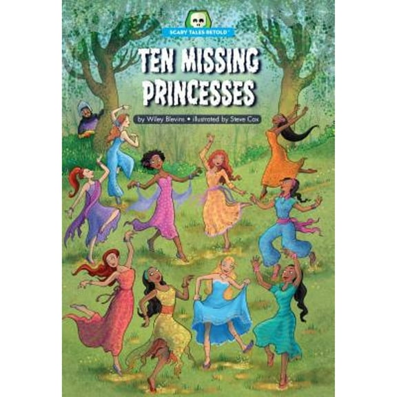 Scary Tales Retold: Ten Missing Princesses (Paperback)