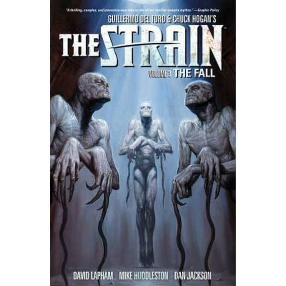 Pre-Owned The Strain Volume 3 the Fall (Paperback) 1616553332 9781616553333