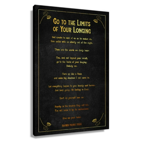 Go To The Limits of Your Longing Poem Wall Decor Rainer Maria Rilke Quote Wall Art Poetry Poster Living Room Rectangle Picture Painting Framed 20x30 in