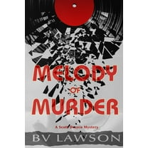 Scott Drayco Mystery Melody of Murder: A Scott Drayco Mystery, Book 7, (Paperback)