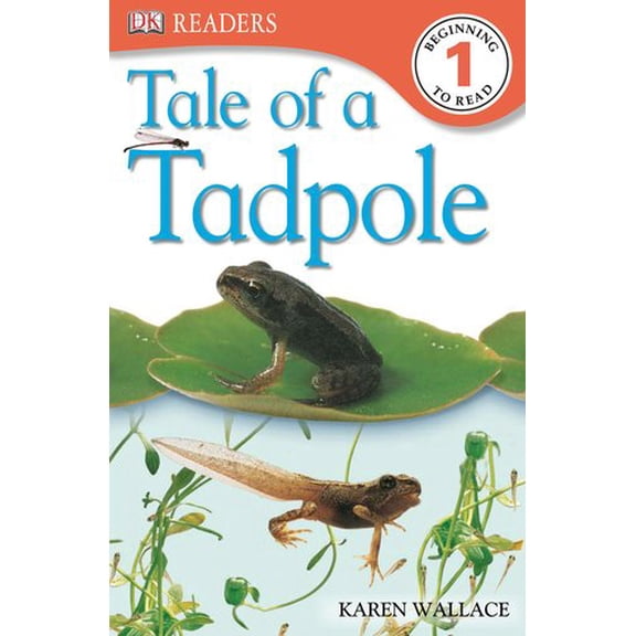 Pre-Owned DK Readers L1: Tale of a Tadpole (Paperback) 0756656044 9780756656041