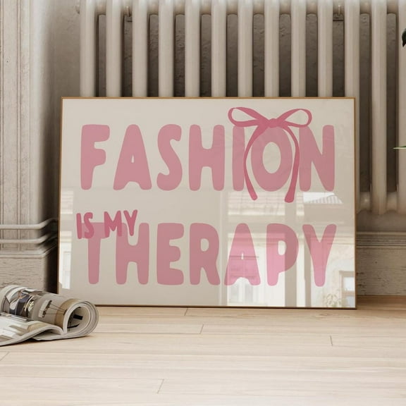 Trendy Fashion Is My Therapy Wall Art Print, Pink Retro Aesthetic Poster, Apartment Decor, Typography Poster, Horizontal, Wall Art, Modern Wall Decor, 8x12 UNFRAMED