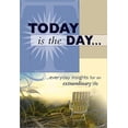 thumbnail image 2 of Pre-Owned Today Is the Day: ...Everyday Insights for an Extraordinary Life (Hardcover) 1599792710 9781599792712, 2 of 2