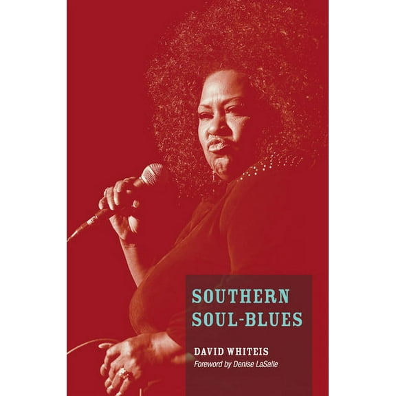 Music in American Life Southern Soul-Blues, (Paperback)