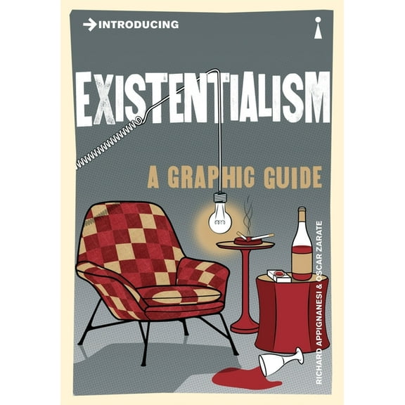 Graphic Guides Introducing Existentialism, (Paperback)