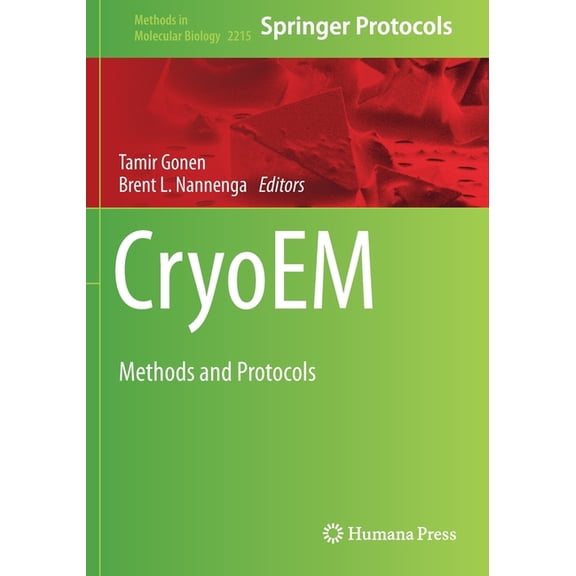 Methods in Molecular Biology Cryoem: Methods and Protocols, Book 2215, (Paperback)