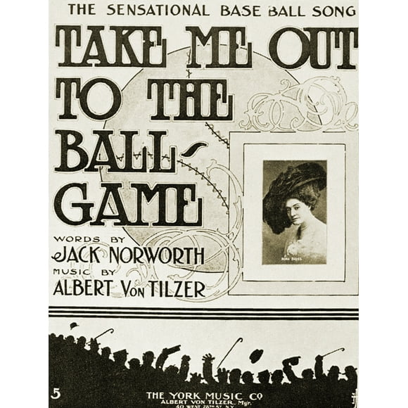 Partition: Take Me Out. /Nsheet Music To Cover To 'Take Me Out To The Ballgame', 1908, de Jack Norworth et Albert Von Tilzer. Affiche Imprimée par (18 x 24)