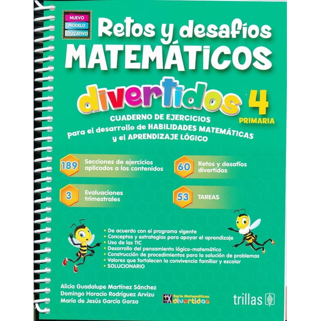 Retos y Desafíos Matemáticos Divertidos 4 Primaria Editorial Trillas SA de CV ALICIA GUADALUPE MARTINEZ SANCHEZ