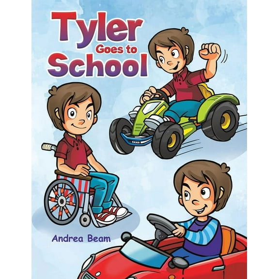 Tyler Goes to School, (Paperback)